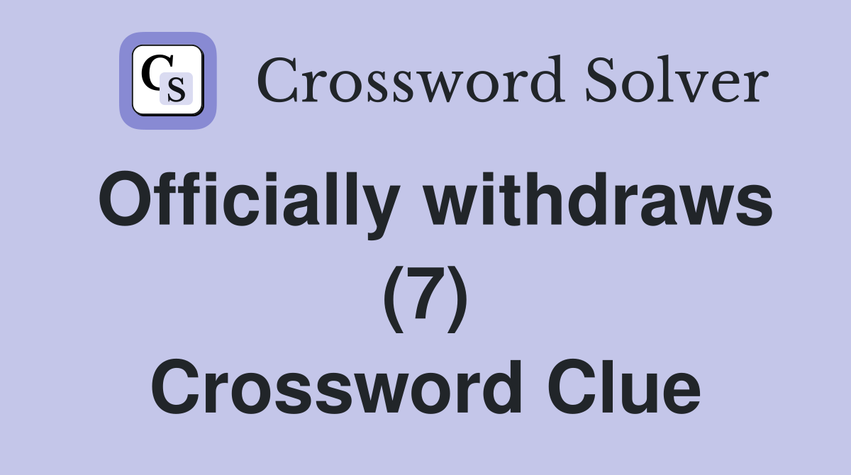 Officially Withdraw Crossword Clue: Get the SECEDE Answer